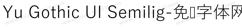 Yu Gothic UI Semilig字体转换